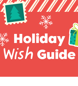 Holiday Wish Guide