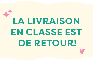 La livraison en classe est de retour!