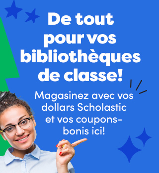 De tout pour vos bibliothèques de classe!